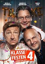 Klassefesten 4 - venner for livet
